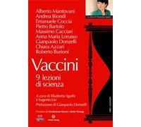 Vaccini. 9 lezioni di scienza. Con DVD video