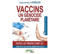 Vaccins, un génocide planétaire: Toutes les preuves sont là !