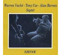 VACHE, WARREN/TONY COE/AL - SHINE