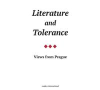 Vaclav Havel Ivan Klima Josef Skvorecky Literature and Tolerance (Tascabile)