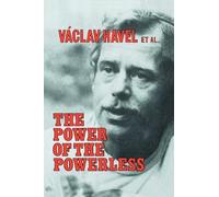 Vaclav Havel John Keane The Power of the Powerless (Tascabile)