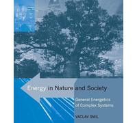 Vaclav Smil Energy in Nature and Society (Tascabile) MIT Press