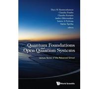 Vaclav Spicka Quantum Foundations And Open Quantum Systems: L (Copertina rigida)
