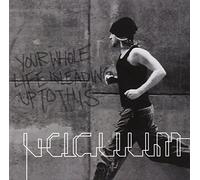 Vacuum - Your Whole Life Is Leading Up