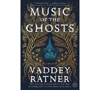Vaddey Ratner Music of the Ghosts (Tascabile)