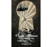 Vade Mecum: I Will Find A Way | Kingdomtide 2012
