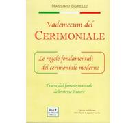 VADEMECUM DEL CERIMONIALE - SGRELLI MASSIMO - DI FELICE EDITORE