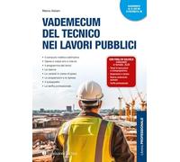 Libri Abram Marco - Vademecum Del Tecnico Nei Lavori Pubblici. Con Fogli Di Calc