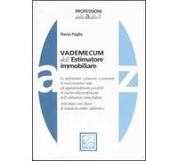 Vademecum dell'estimatore immobiliare