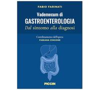Vademecum di gastroenterologia. Dal sintomo alla diagnosi