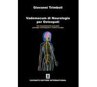 Vademecum di neurologia per osteopati. Con inquadramento principa