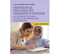 Vademecum di psicologia per insegnanti di sostegno. Dall'esercizio del ruo...