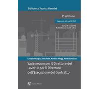 Vademecum per il direttore dei lavori e per il direttore dell'esecuzione del con