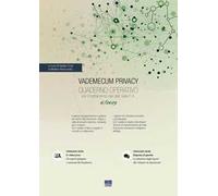 Vademecum Privacy. Quaderno operativo per il trattamento dei dati nella PA (2019). Con Contenuto digitale per accesso online. Vol. 6