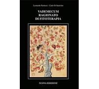 Vademecum ragionato di fitoterapia