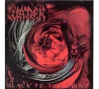 Vader - Black to the Blind