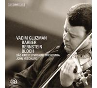 Vadim Gluzman Bernstein/Barber/Bloch (CD) Hybrid