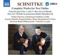 Vadim Gluzman; Friedemann Eichhorn; Evgeny Sinaiski; Deutsche Radio Philharmonie; Valentin Uryupin - Alfred Schnittke: Complete Works for Two Violins (Concerti grossi Nos. 1 and 3; Moz-Art a la Haydn; Moz-Art; Prelude in memoriam Dmitri Shostakovich)