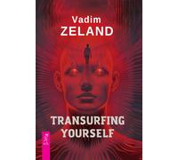 Vadim Zeland Transurfing Yourself (Tascabile)