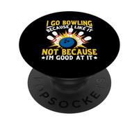 Vado a bowling perché non mi piace perché sono bravo a farlo PopSockets PopGrip Adesivo