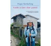 Vado a fare due passi