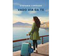 Vado via da te