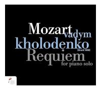 Wolfgang Amadeus Mozart Mozart: Requiem for Piano Solo (CD) Album