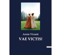 VAE VICTIS!: Un racconto di giovinezza e guerra nel Belgio del 1914: 7409