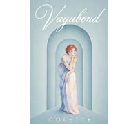 Vagabond - A New Translation by Robert Jordan Gaudet: (Hermes Publica Classics)