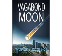 Vagabond Moon: Book 1 of the Vagabond Series