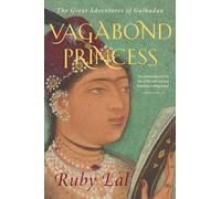 Vagabond Princess: The Great Adventures of Gulbadan