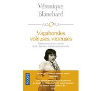 Vagabondes, voleuses, vicieuses: Adolescentes sous contrôle, de la Libération à la libération sexuelle