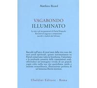Vagabondo illuminato. La vita e gli insegnamenti di Patrul Rinpoche
