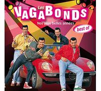 Vagabonds, Les - Nos Plus Belles Annees