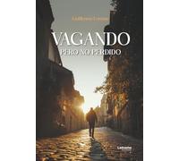 Vagando, pero no perdido
