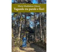 Vagando tra parole e fiori