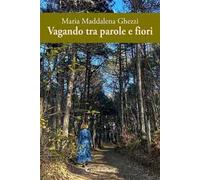 Vagando tra parole e fiori