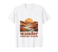 Vagare Senza Parole | Viaggio da Soli | Tranquillo Maglietta