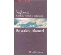 Vaghezza. Confini, cumuli e paradossi