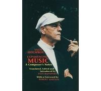 Vagn Holmboe Experiencing Music (Copertina rigida) Musicians on Music