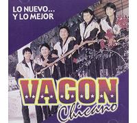 Vagon Chicano - Lo Nuevo Y Lo Mejor