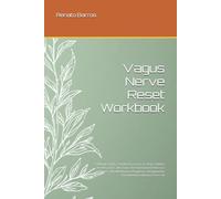 Vagus Nerve Reset Workbook: 5-Minute Daily Somatic Exercises to Stop Sudden Anxiety and Calm Your Overstimulated Nervous System | No Meditation Required, Designed for Overwhelmed Women Over 40