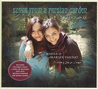 Vahdat,Mahsa - Songs from a Persian Garden