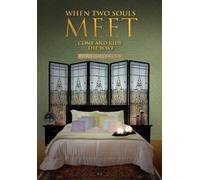 Vahe Salibian When Two Souls Meet (Tascabile)