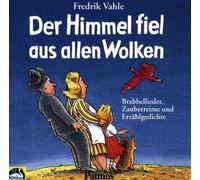 Vahle,Fredrik - Der Himmel Fiel aus Allen Wolk