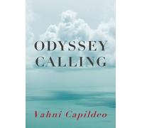 Vahni Capildeo Odyssey Calling (Tascabile)