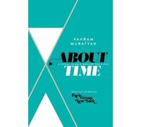 Vahram Muratyan About Time (Copertina rigida)
