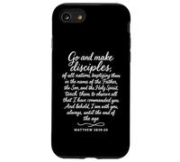 Vai a fare discepoli Matteo 28: 19 20 Scrittura in versi biblici Custodia per iPhone SE (2020) / 7/8