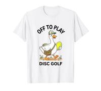 Vai a Giocare a Disc Golf Silly Funny Goose Maglietta