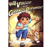 Vai Diego! - Viaggio alle grandi piramidi